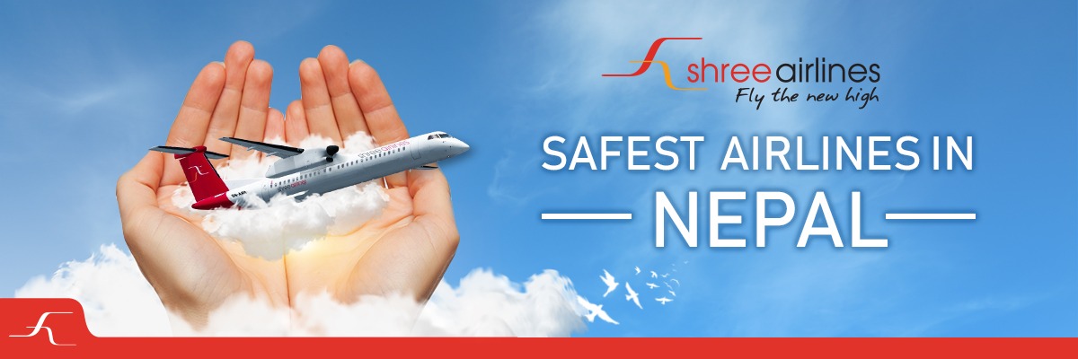 Safest Airlines in Nepal | Shree Airlines